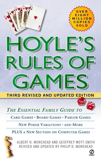 Hoyle's Rules of Games: The Essential Family Guide to Card Games, Board Games, Parlor Games, New Poker Variations, and More - Paperback