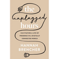 Unplugged Hours Softcover - Paperback