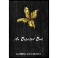 An Expected End - Hardcover