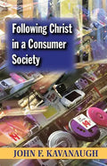 Following Christ in a Consumer Society: The Spirituality of Cultural Resistance - Paperback