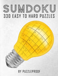 Sumdoku Puzzles For Adults: 330 Easy To Hard Sumdoku (Killer Sudoku) Puzzles. 110 Easy, 110 Medium And 110 Hard Puzzles. This book will give you a - Paperback