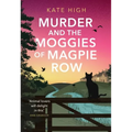 Murder and the Moggies of Magpie Row - Hardcover