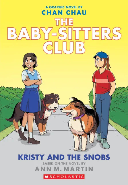 Kristy and the Snobs: A Graphic Novel (the Baby-Sitters Club #10) - Paperback