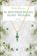 El misterio de los ocho pétalos - Paperback