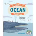 Super Ocean Weekend: The Ultimate Underwater Adventure - Hardcover