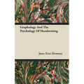 Graphology And The Psychology Of Handwriting - Paperback