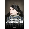 El Fotógrafo de Auschwitz / The Auschwitz Photographer - Paperback