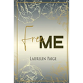Free Me: Alternate Cover - Paperback