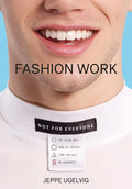 Fashion Work: 25 Years of Art in Fashion - Paperback