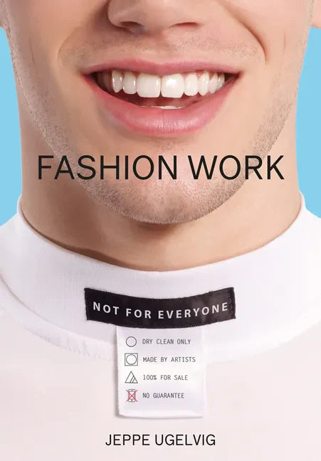 Fashion Work: 25 Years of Art in Fashion - Paperback