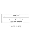 Return: Holocaust Survivors and Dutch Anti-Semitism - Hardcover