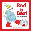 Red Is Best: 25th Anniversary Edition - Hardcover