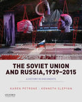 Soviet Union and Russia, 1939-2015: A History in Documents - Paperback