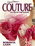 Couture: The Art of Fine Sewing - Paperback