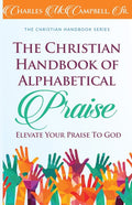 The Christian Handbook of Alphabetical Praise - Paperback