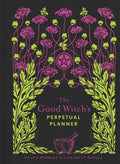 The Good Witch's Perpetual Planner - Paperback