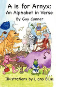 A is for Arnyx: An Alphabet in Verse - Paperback
