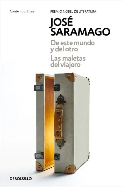de Este Mundo Y del Otro - Las Maletas del Viajero / Of This World and the Next - The Travelers Luggage - Paperback
