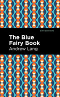 The Blue Fairy Book - Hardcover