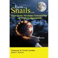 Land Snails of the Great Smoky Mountains and the Southern Appalachians - Paperback