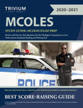 MCOLES Study Guide: MCOLES Exam Prep Review and Practice Test Questions for the Michigan Commission on Law Enforcement Standards Reading a - Paperback