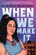 When We Make It - Hardcover