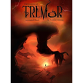 The Making of Tremor...: An Animated Short Film - Hardcover