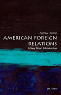 American Foreign Relations: A Very Short Introduction - Paperback