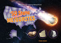 The 50 State Unofficial Meteorites: A Guidebook for Aspiring Meteoriticists - Hardcover