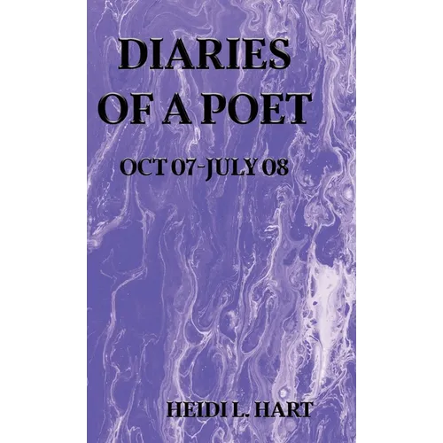 Diaries of a Poet - Hardcover