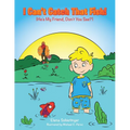 I Can't Catch That Fish!: (He's My Friend, Don't You See?) - Paperback