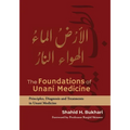 The Foundations of Unani Medicine - Paperback