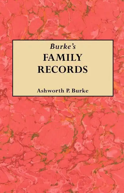Burke's Family Records - Paperback