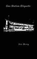 Gas Station Etiquette - Paperback