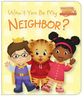 Won't You Be My Neighbor? - Board Book