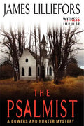 The Psalmist: A Bowers and Hunter Mystery - Paperback