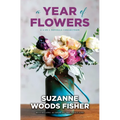 A Year of Flowers: A 4-In-1 Novella Collection - Library Binding