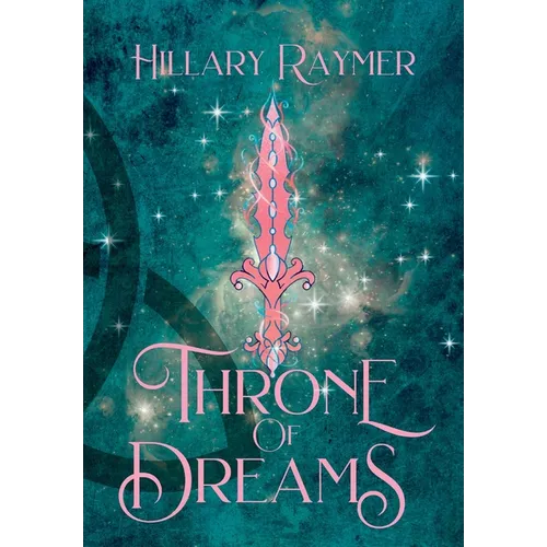 Throne of Dreams - Hardcover