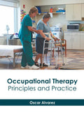Occupational Therapy: Principles and Practice - Hardcover
