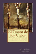 El Tesoro de los Cielos: El robo mas grande de la historia, el arte de la guerra y diamantes. - Paperback
