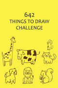 642 Things to Draw Challenge - Paperback
