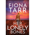 Her Lonely Bones: An Australian Outback Crime Thriller - Paperback