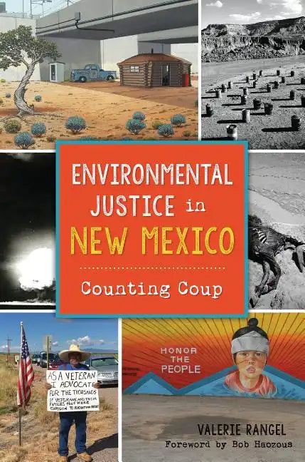 Environmental Justice in New Mexico: Counting Coup - Paperback