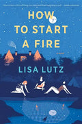 How to Start a Fire - Paperback