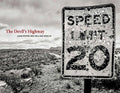 The Devil's Highway: On the Road in the American West - Hardcover