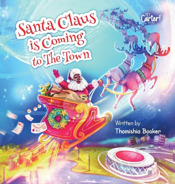 Santa Claus is Coming to The Town: A Fun Christmas Book for Kids - Hardcover