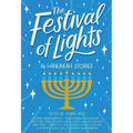 The Festival of Lights: 16 Hanukkah Stories - Hardcover