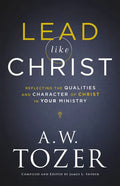 Lead like Christ - Hardcover