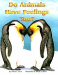 Do Animals Have Feelings, Too? - Paperback