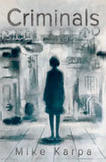 Criminals - Paperback